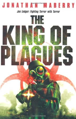 Jonathan Maberry: King of Plagues (Paperback, Gollancz)