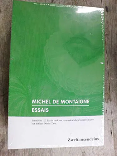 Michel de Montaigne: Essais (German language)