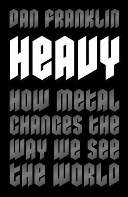 Dan Franklin: Heavy (2021, Little, Brown Book Group Limited, Constable)