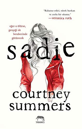Courtney Summers: Sadie (Hardcover, Yabanci Yayinevi)