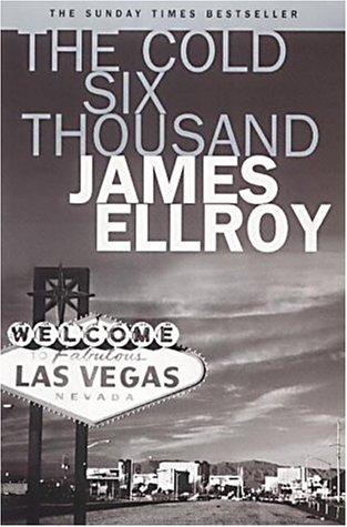 James Ellroy: The Cold Six Thousand (Paperback, Arrow Books Ltd)