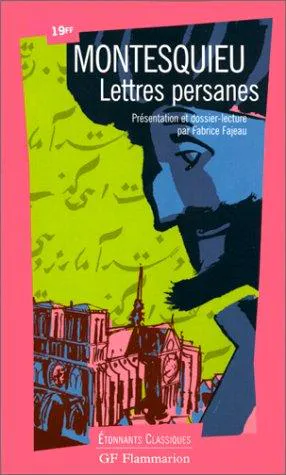 Montesquieu, John Davidson, Carlos Cantueso: Lettres persanes (French language, 1999, Flammarion)