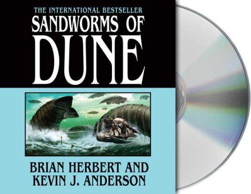 Kevin J. Anderson, Brian Herbert: Sandworms of Dune (AudiobookFormat, Audio Renaissance)