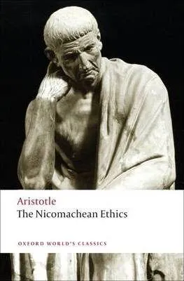 Joe Sachs, Αριστοτέλης, J. A. Smith, Robert C. Bartlett, Susan D. Collins, L H. G. ed Greenwood, Hye-Kyung Kim: The Nicomachean ethics (2009, Oxford University Press)