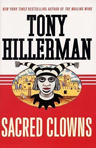 Tony Hillerman: Sacred Clowns (Leaphorn & Chee, #11) (2003)