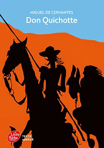 Miguel de Cervantes Saavedra, Miguel de Cervantes: Don Quichotte (French language, 2015)