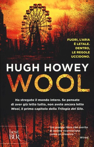 Hugh Howey (duplicate): Wool: La trilogia del Silo #1 (Italian language, 2015, Best Bur)