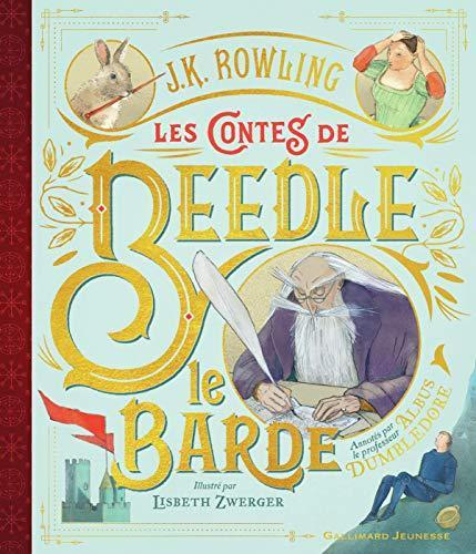 J. K. Rowling: Les contes de Beedle le Barde (French language, 2019)