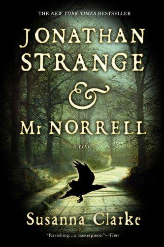 Susanna Clarke: Jonathan Strange & Mr Norrell (Paperback, 2004, Bloomsbury Publishing plc)