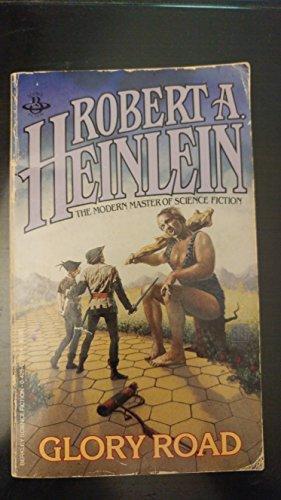 Robert A. Heinlein: Glory Road (1970, Berkley)