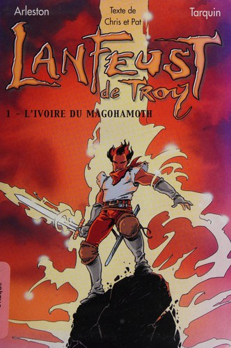 Christophe Arleston: L'ivoire du Magohamoth (French language, 2003, Hachette)