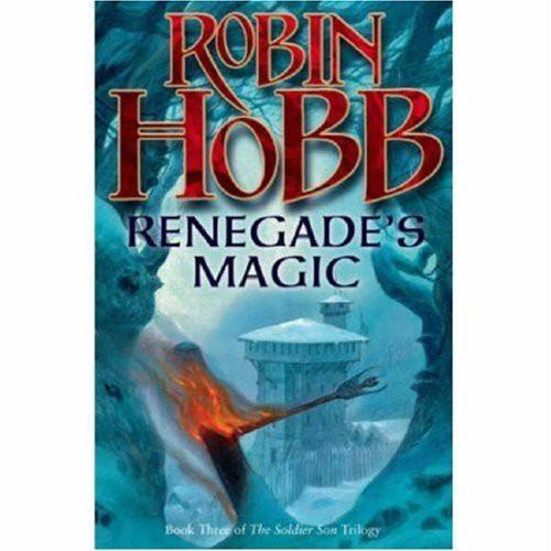 Robin Hobb: Renegade's Magic (2007)