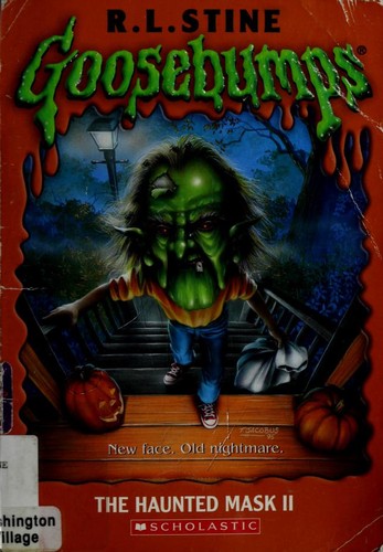R. L. Stine: The Haunted Mask II (Scholastic Inc.)