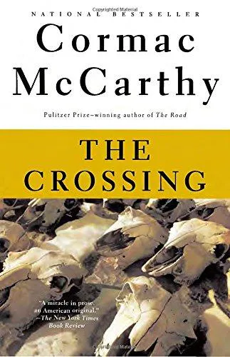 Cormac McCarthy: The Crossing (1995)