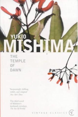 Yukio Mishima: The Temple of Dawn (The Sea of Fertility) (Paperback, Vintage)