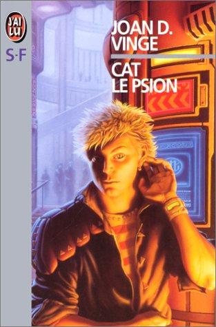 Michel Deutsch, Joan D. Vinge: Cat le Psion (Paperback, J'ai lu)