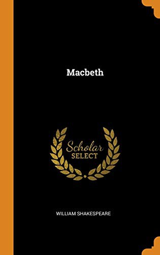 William Shakespeare: Macbeth (Hardcover, Franklin Classics Trade Press)