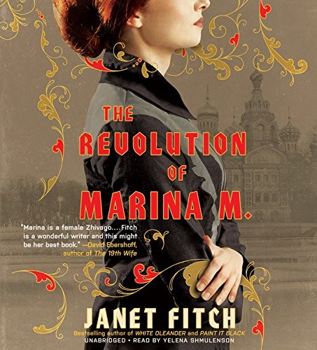 Janet Fitch: The Revolution of Marina M. Lib/E (AudiobookFormat, Blackstone Pub)