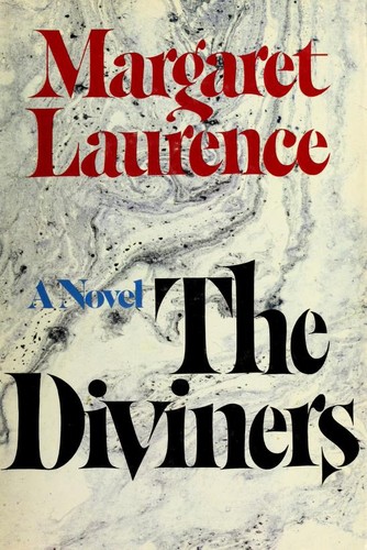 Laurence, Margaret.: The diviners (1974, McClelland and Stewart)
