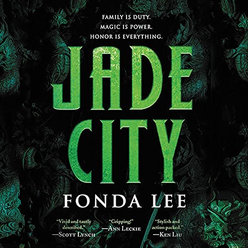 Fonda Lee, Andrew Kishino: Jade City (EBook, Hachette Audio)