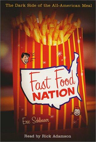 Eric Schlosser: Fast Food Nation (AudiobookFormat, 2002, RH Audio)