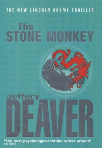 Jeffery Deaver: The Stone Monkey (Hardcover, Hodder & Stoughton Ltd)