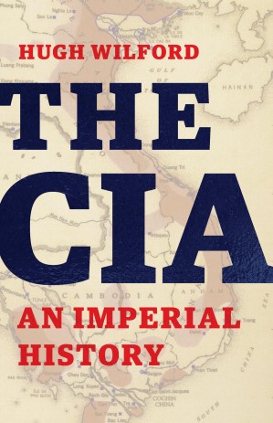 Hugh Wilford: The CIA (EBook, 2024, Basic Books, Hachette Book Group)