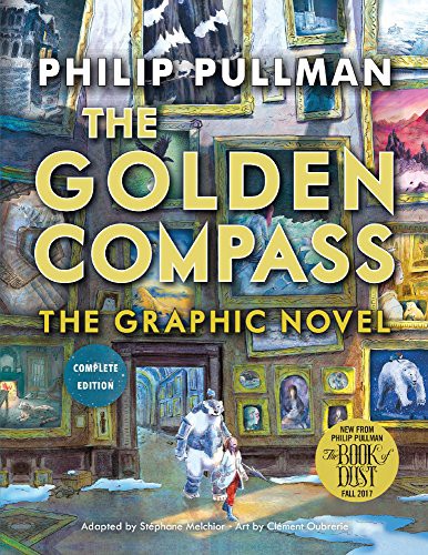 Philip Pullman: The Golden Compass (Hardcover, 2017, Turtleback Books)