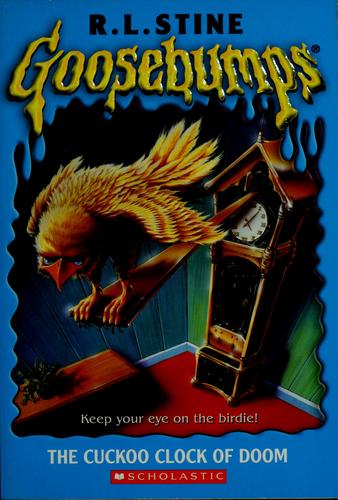 R. L. Stine: The Cuckoo Clock of Doom (Paperback, 2003, Scholastic)