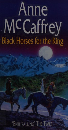 Anne McCaffrey: Black horses for the king (1998, Corgi)