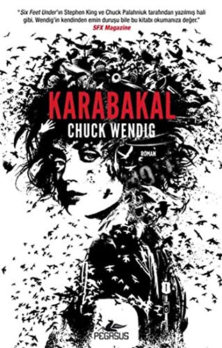 Chuck Wendig: Karabakal (Paperback, Pegasus)