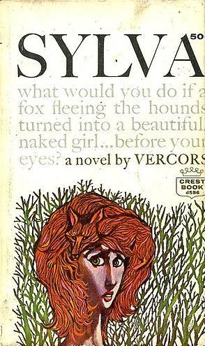 Vercors: Sylva (Paperback, 1963, Fawcett Crest)