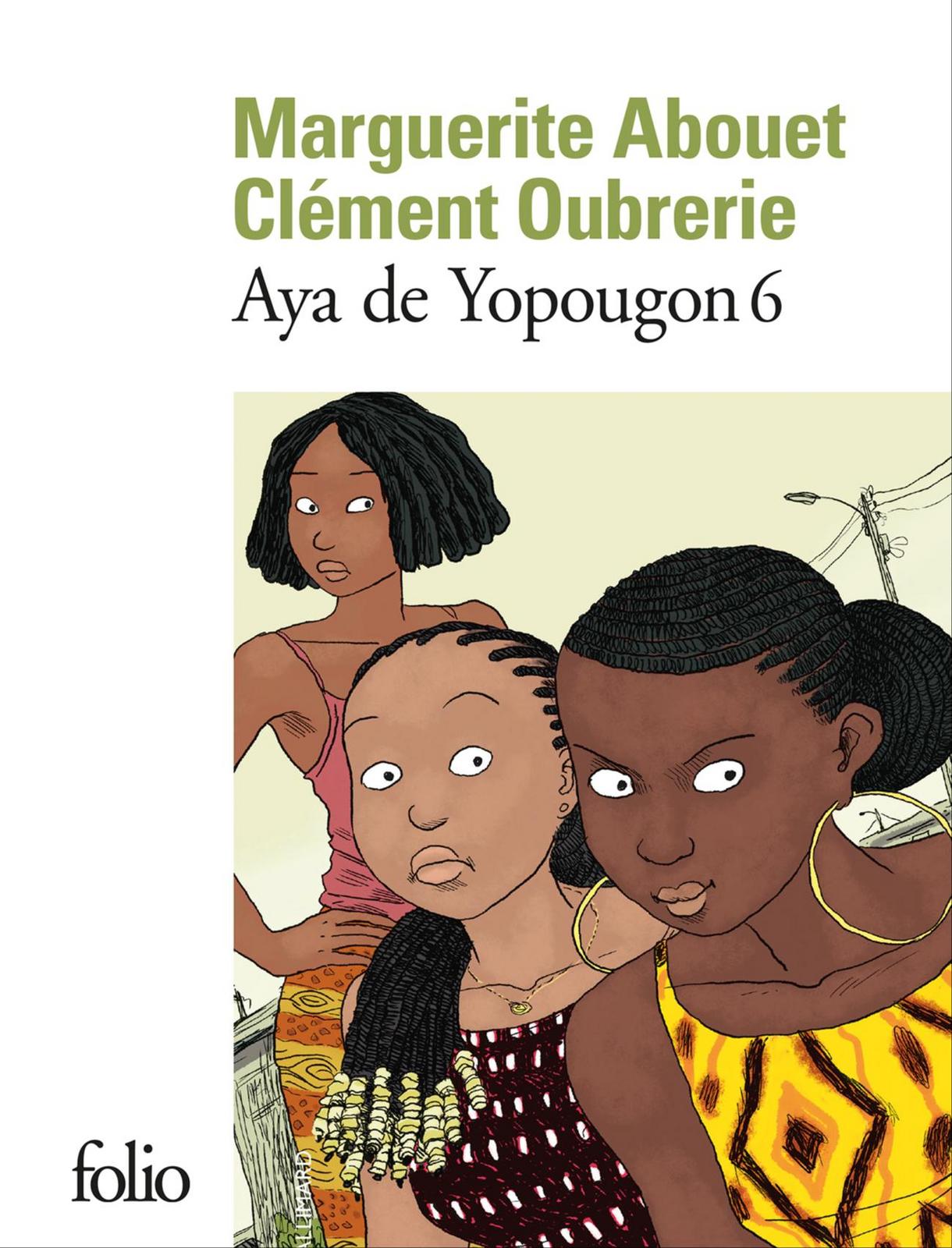 Marguerite Abouet, Clément Oubrerie: Aya de Yopougon - Tome 6 (French language)