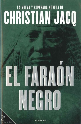 Christian Jacq: El faraón negro (Paperback, Spanish language, Planeta)