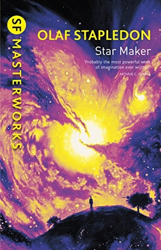 Olaf Stapledon: Star Maker (2011, Gateway)