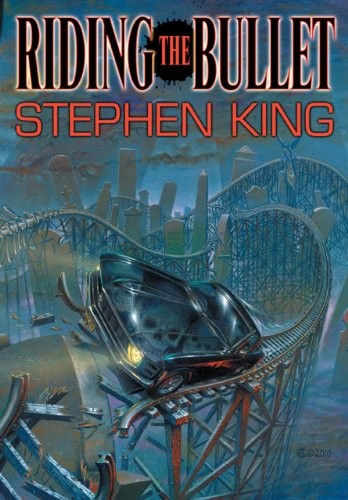 Stephen King, Mick Garris: Riding the Bullet, Deluxe Special Edition (2010, Lonely Road Books)