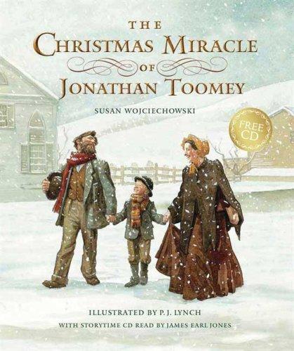 Susan Wojciechowski: The Christmas Miracle of Jonathan Toomey with CD (Hardcover, 2007, Candlewick)