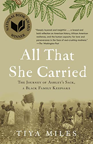 Tiya Miles: All That She Carried (Paperback, 2022, Random House Trade Paperbacks)