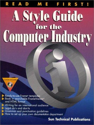 Sun Technical Publications: Read Me First A Style Guide for the Computer Industry (Paperback, Prentice Hall)