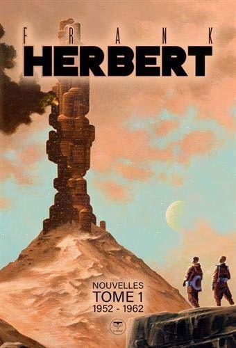 Frank Herbert, Pierre-Paul Durastanti, Manchu: Nouvelles tome 1 (French language, 2021, Le Bélial')