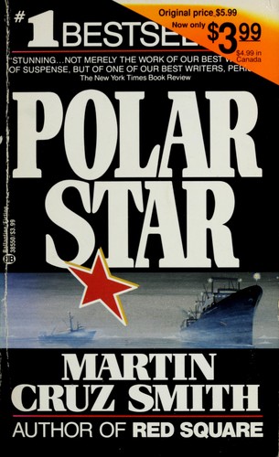 Martin Cruz Smith: Polar Star (Paperback, Ballantine Books)