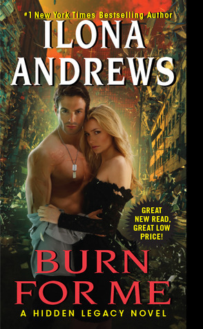 Ilona Andrews: Burn for me (Paperback, 2014, Avon)