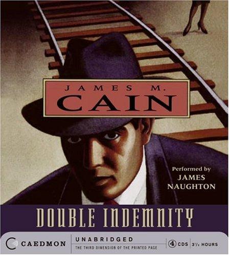 James M. Cain: Double Indemnity CD (Caedmon)