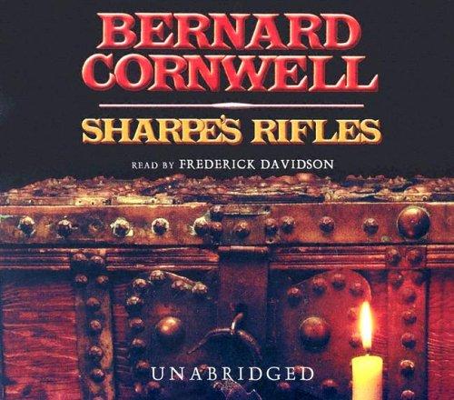 Bernard Cornwell: Sharpe's Rifles (Richard Sharpe's Adventure Series #6) (AudiobookFormat, Blackstone Audiobooks)