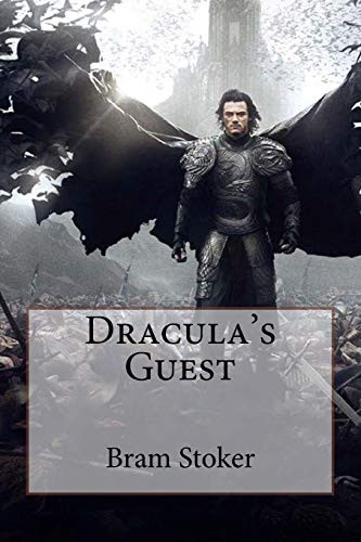 Bram Stoker, Paula Benitez: Dracula's Guest Bram Stoker (Paperback, 2017, Createspace Independent Publishing Platform, CreateSpace Independent Publishing Platform)