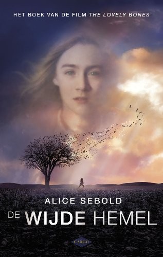 Alice Sebold: De wijde hemel / druk 10 (Paperback, BEZIGE BIJ, DE)