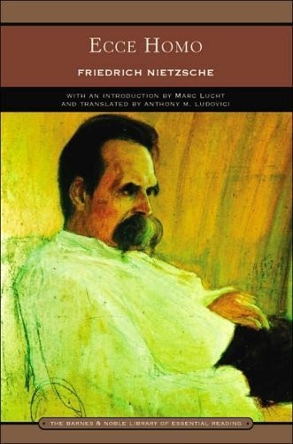 Friedrich Nietzsche: Ecce homo (2006, Barnes & Noble, Brand: Barnes n Noble Books, Barnes & Noble Books)