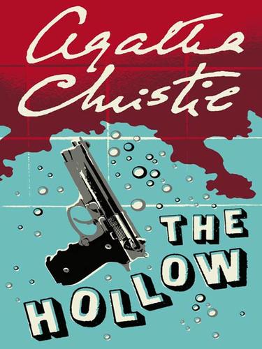 Agatha Christie: The Hollow (EBook, 2005, HarperCollins)