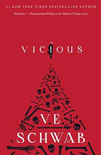 V. E. Schwab: Vicious (Villains) (Tor Books)