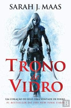 Sarah J. Maas: Trono de Vidro (Paperback, Portuguese language, 2015, Marcador)
